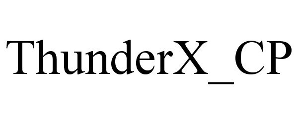 Trademark Logo THUNDERX_CP