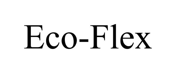 Trademark Logo ECO-FLEX