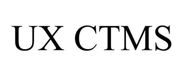 Trademark Logo UX CTMS