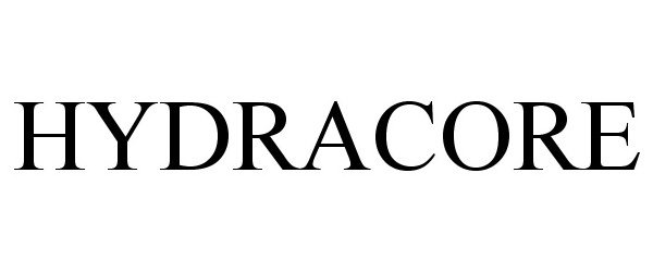 Trademark Logo HYDRACORE