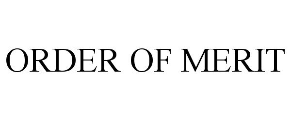 Trademark Logo ORDER OF MERIT