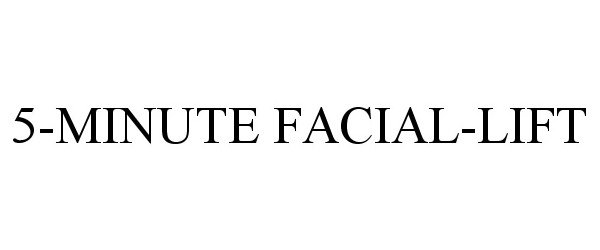  5-MINUTE FACIAL-LIFT