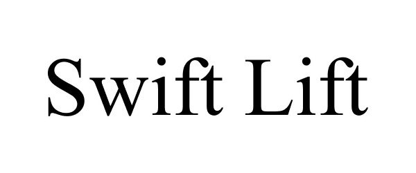 SWIFT LIFT