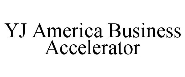  YJ AMERICA BUSINESS ACCELERATOR