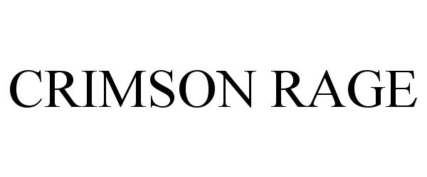 Trademark Logo CRIMSON RAGE