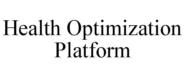  HEALTH OPTIMIZATION PLATFORM