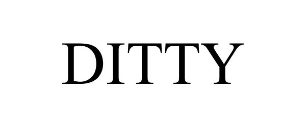 Trademark Logo DITTY