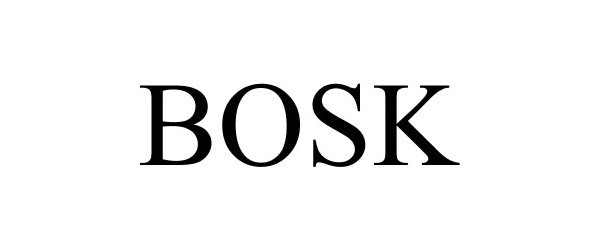Trademark Logo BOSK