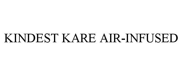  KINDEST KARE AIR-INFUSED