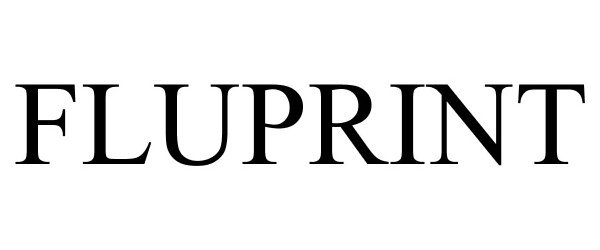Trademark Logo FLUPRINT