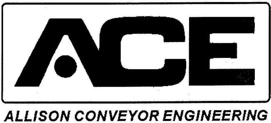 Trademark Logo ACE ALLISON CONVEYOR ENGINEERING