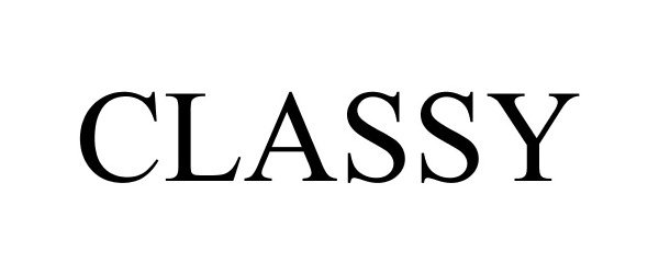 Trademark Logo CLASSY