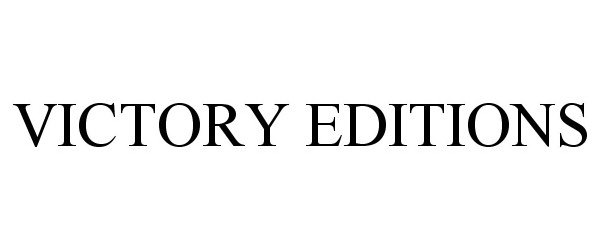 Trademark Logo VICTORY EDITIONS