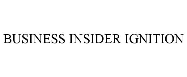  BUSINESS INSIDER IGNITION