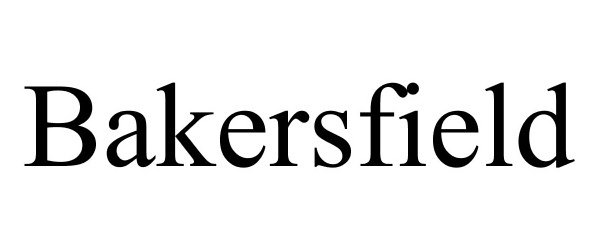 Trademark Logo BAKERSFIELD