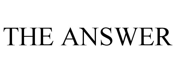 Trademark Logo THE ANSWER