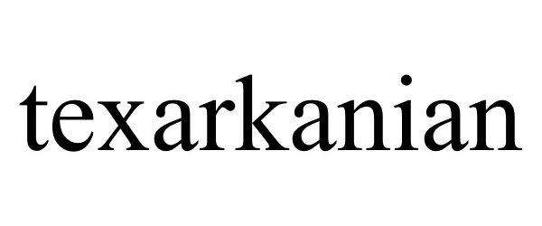  TEXARKANIAN