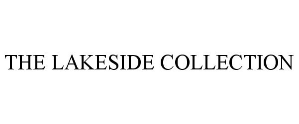  THE LAKESIDE COLLECTION