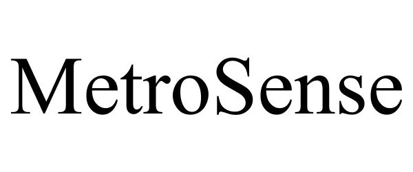 Trademark Logo METROSENSE