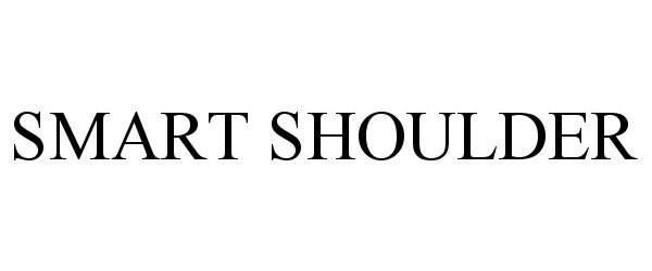 Trademark Logo SMART SHOULDER