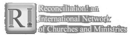 Trademark Logo R! RECONCILIATION! AN INTERNATIONAL NETWORK OF CHURCHES AND MINISTRIES