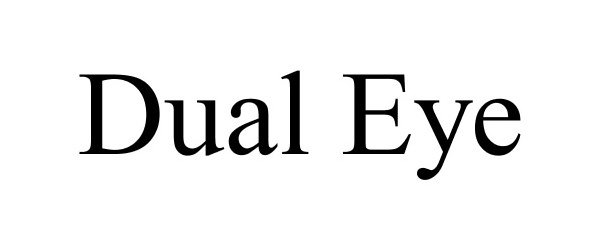 Trademark Logo DUAL EYE