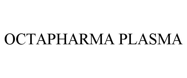 Trademark Logo OCTAPHARMA PLASMA