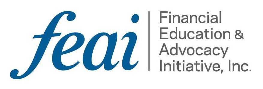  FEAI FINANCIAL EDUCATION &amp; ADVOCACY INITIATIVE, INC.