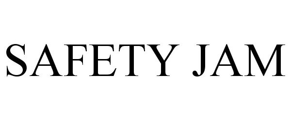  SAFETY JAM