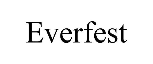 Trademark Logo EVERFEST