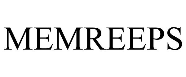 Trademark Logo MEMREEPS