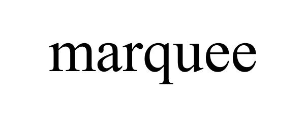 Trademark Logo MARQUEE