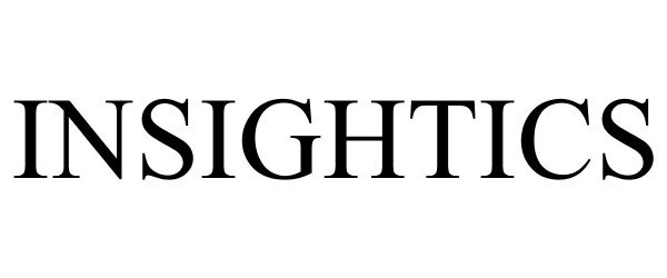 Trademark Logo INSIGHTICS