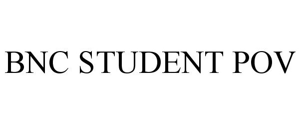 Trademark Logo BNC STUDENT POV