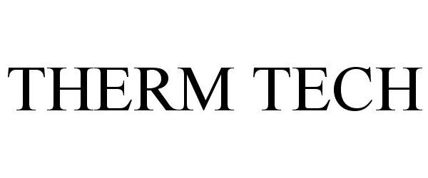 Trademark Logo THERM TECH