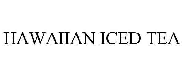 Trademark Logo HAWAIIAN ICED TEA