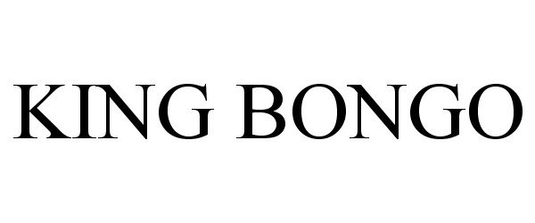 Trademark Logo KING BONGO