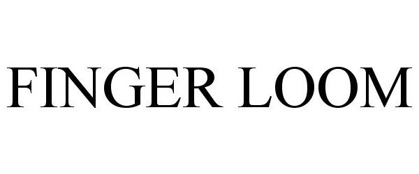 Trademark Logo FINGER LOOM