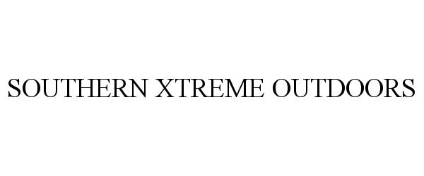 Trademark Logo SOUTHERN XTREME OUTDOORS