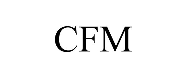 Trademark Logo CFM