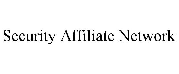  SECURITY AFFILIATE NETWORK