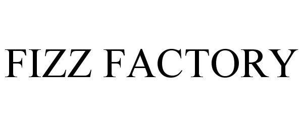 Trademark Logo FIZZ FACTORY