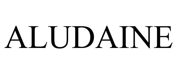 Trademark Logo ALUDAINE