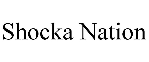 Trademark Logo SHOCKA NATION