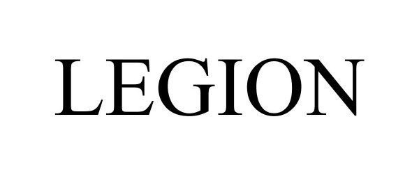 Trademark Logo LEGION