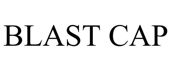 Trademark Logo BLAST CAP