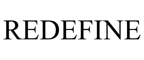 Trademark Logo REDEFINE