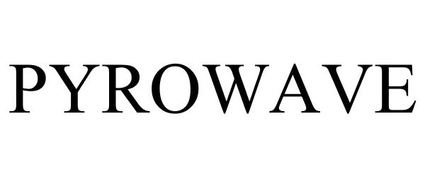 Trademark Logo PYROWAVE