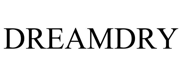 Trademark Logo DREAMDRY