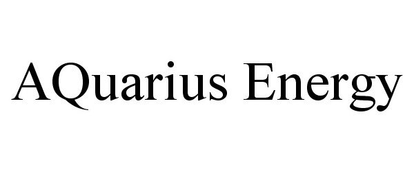 Trademark Logo AQUARIUS ENERGY